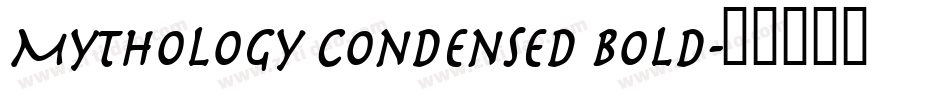Mythology Condensed Bold字体转换